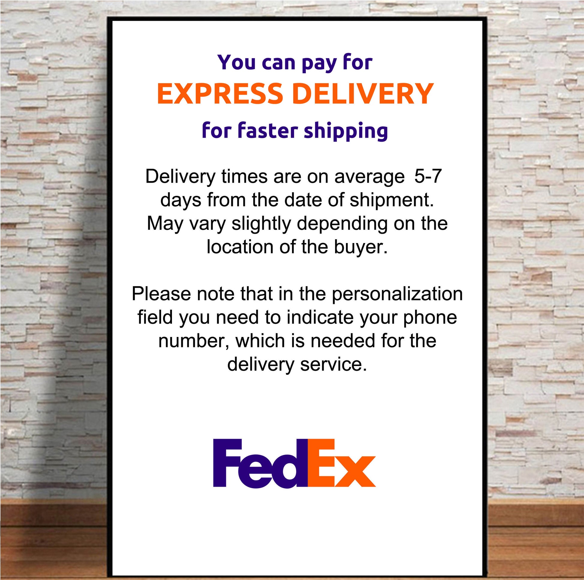 FedEx express delivery shipping information sign displayed against a white brick wall